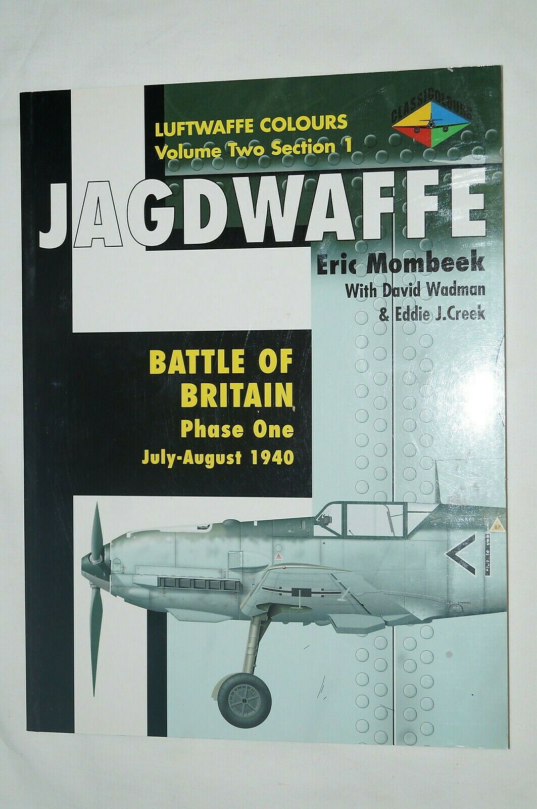 Ww2 German Jagdwaffe Battle Of Britain Phase 1 1940 Reference Book